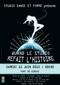 Spectacle de danse : quand le studio refait l'histoire. Le samedi 15 juin 2013 à Guingamp. Cotes-dArmor. 